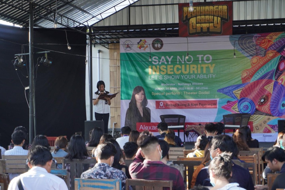 SAY NO TO INSECURITY – SHOW YOUR ABILITY, SEBUAH TALKSHOW TENTANG DIRI DI UNDIKNAS